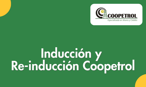 Inducción y Re-inducción Coopetrol 