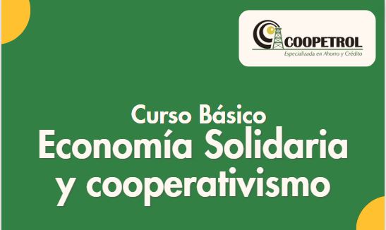 Curso básico de economía solidaria  y cooperativismo Coopetrol 